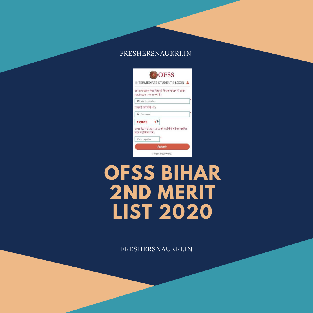 OFSS Bihar 2nd Merit list 2020