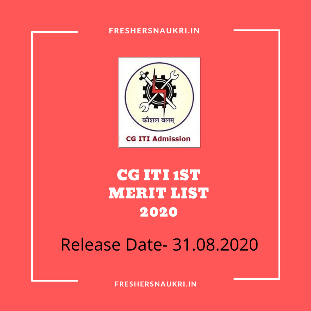 CG ITI 1st Merit list 2020