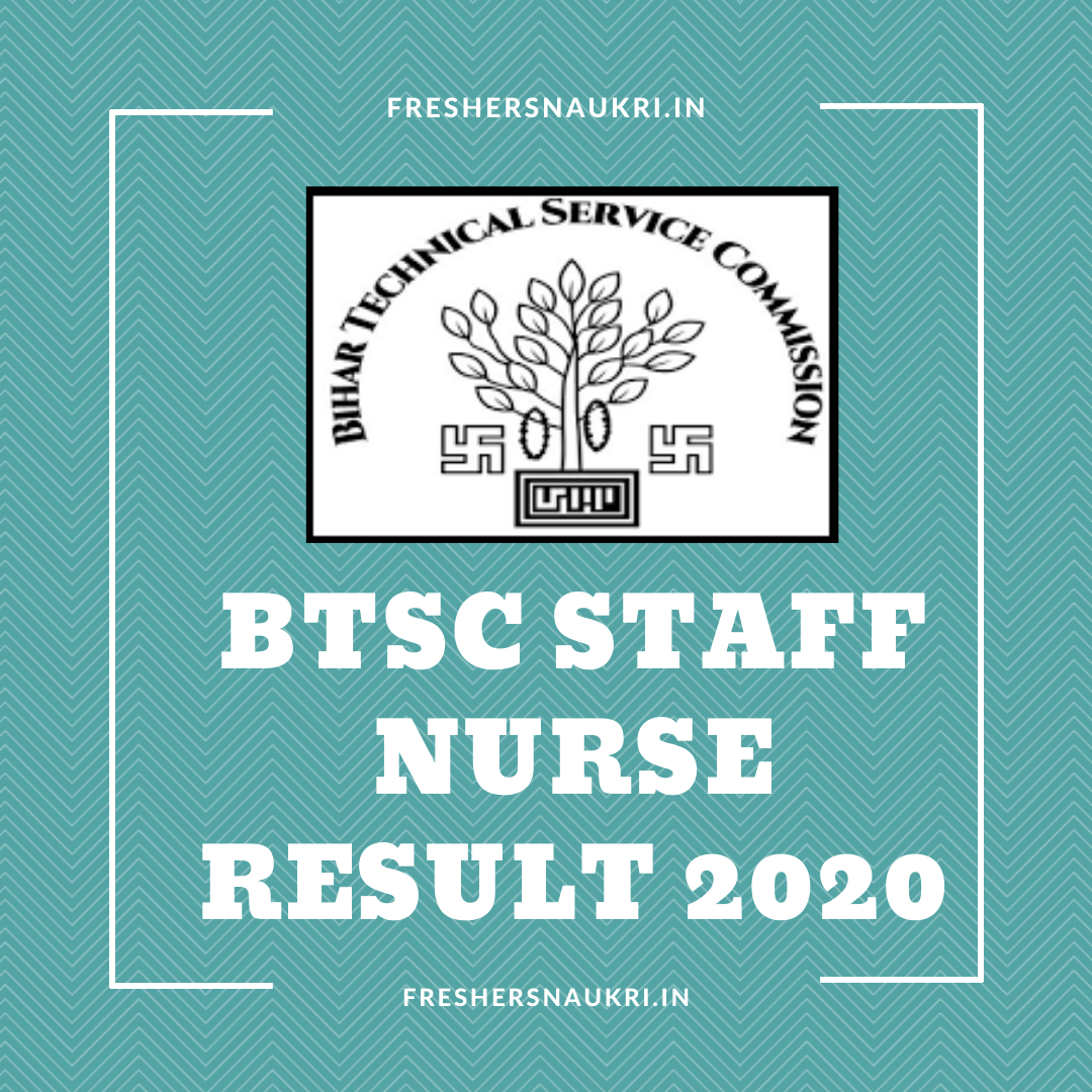 BTSC Staff Nurse Result 2020