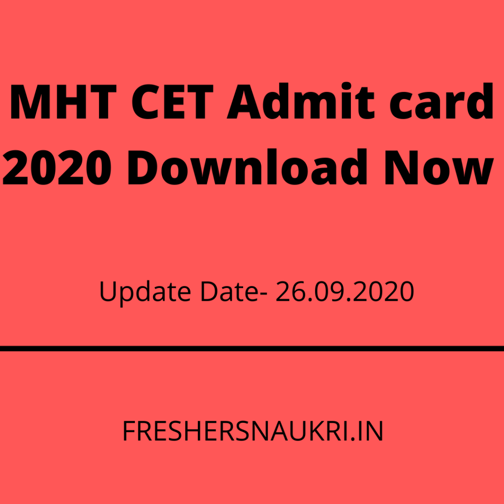 MHT CET Admit card 2020 Download Now MHT CET Admit card 2020 Download Now