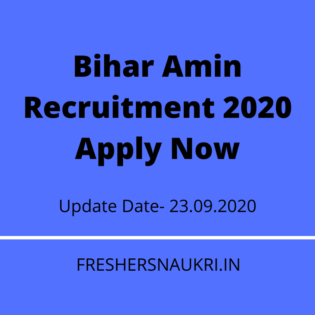 Bihar Amin Recruitment 2020 Apply Now