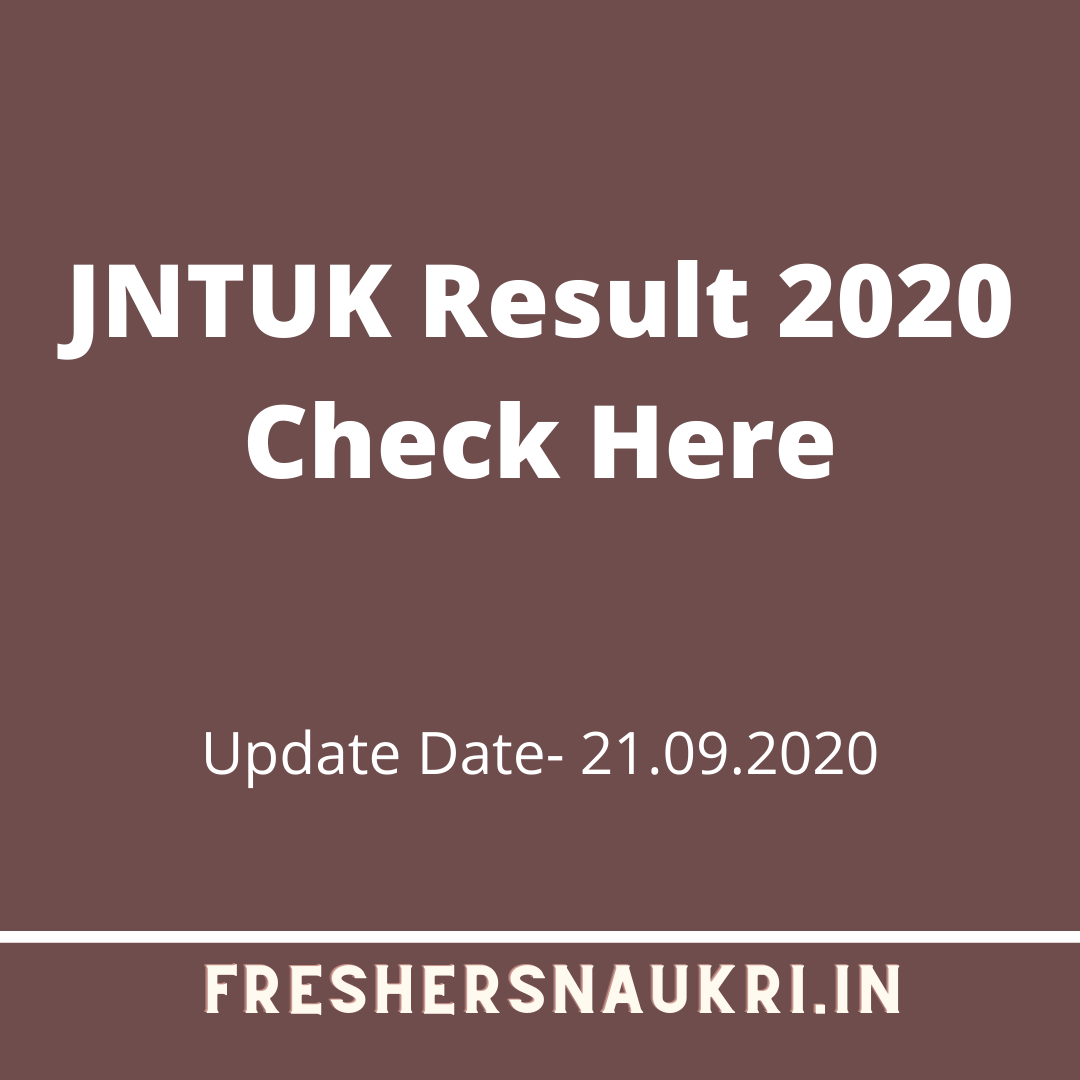 JNTUK Result 2020 Check Here