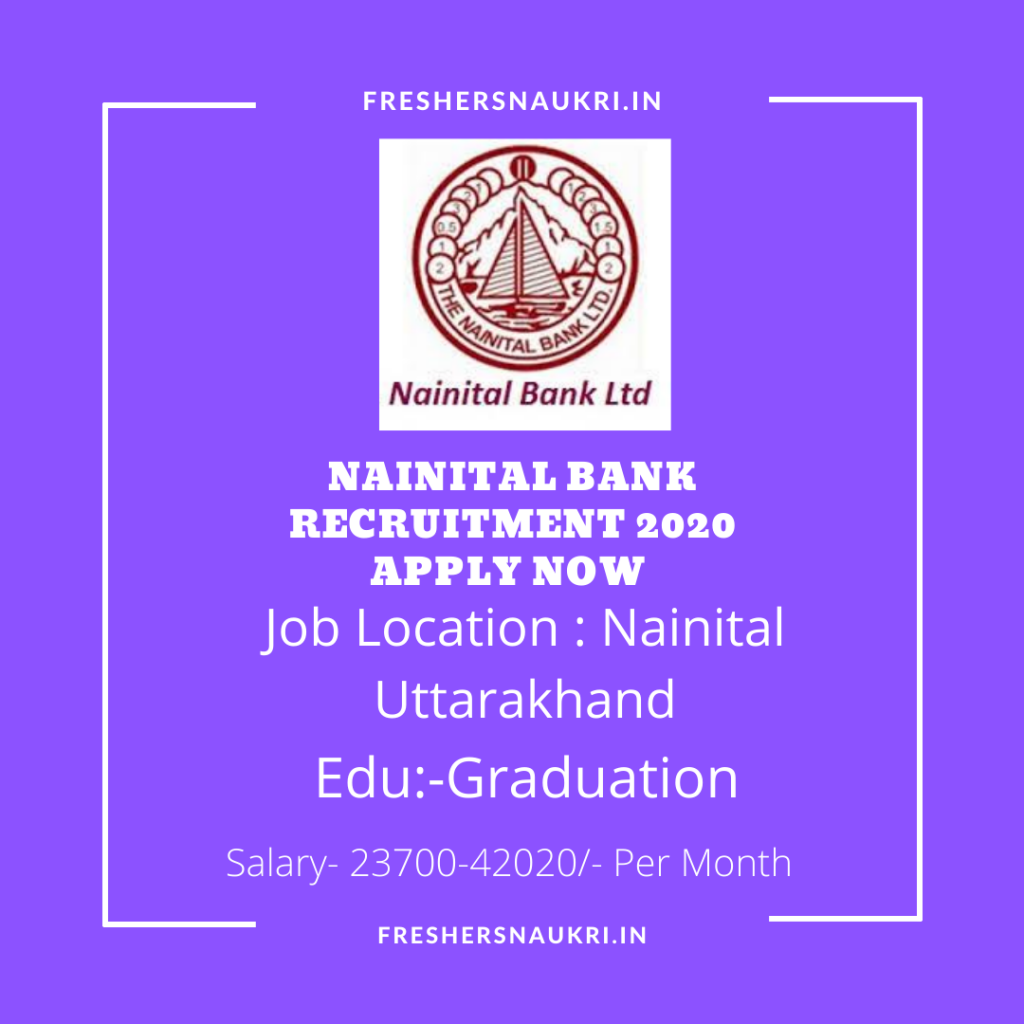 Nainital Bank Recruitment 2020 Apply Now