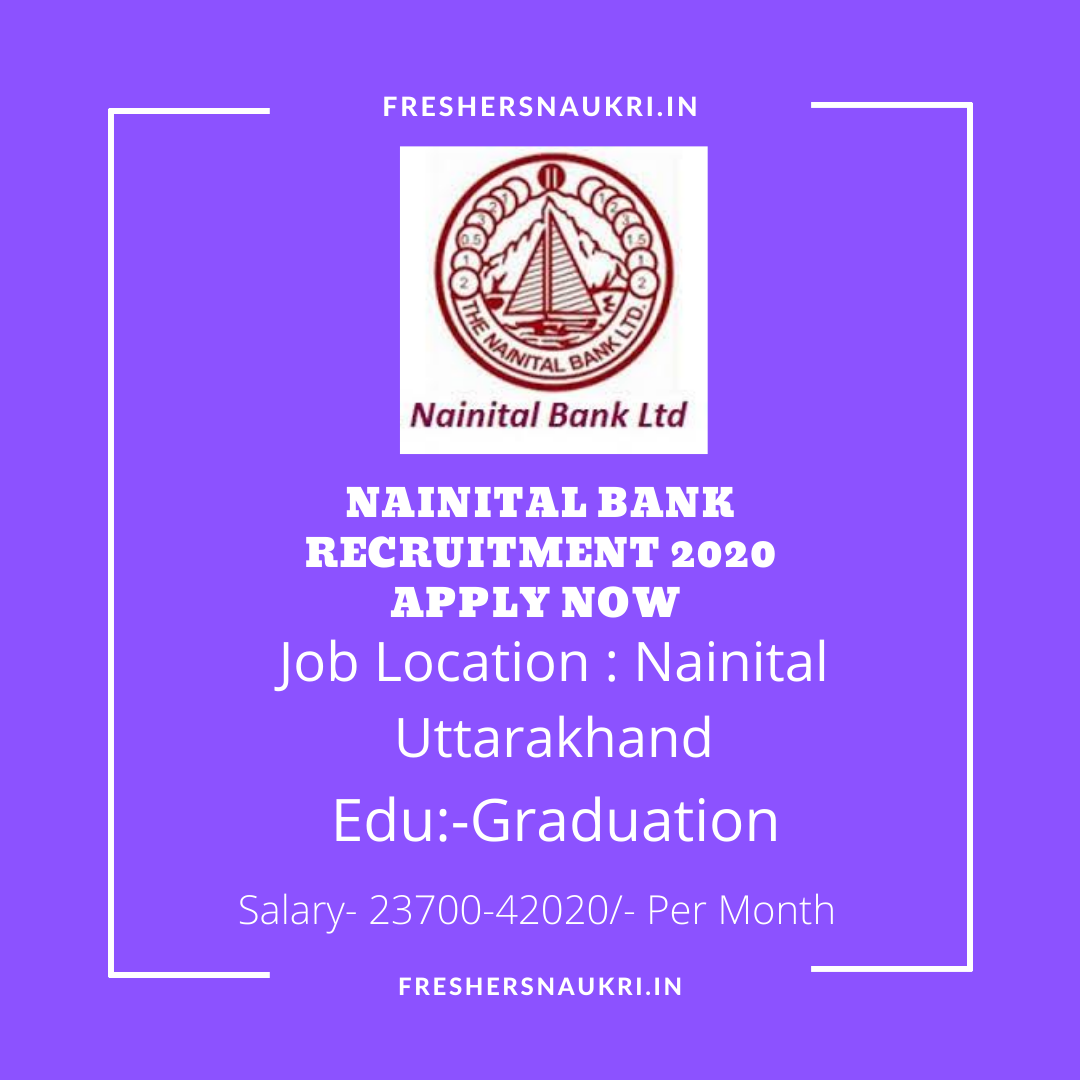 Nainital Bank Recruitment 2020 Apply Now