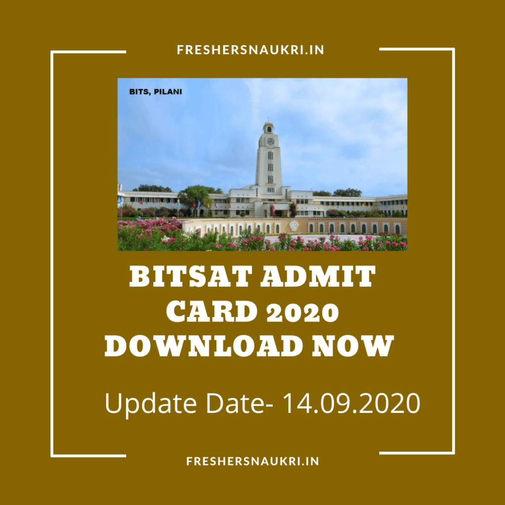 BITSAT Admit Card 2020 Download Now