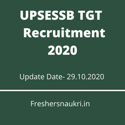 UPSESSB TGT  Recruitment 2020