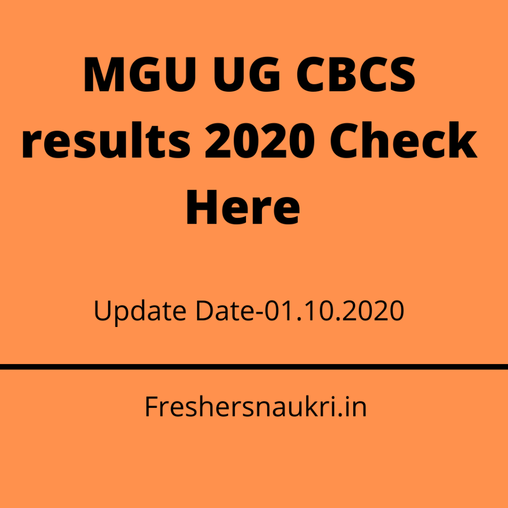 MGU UG CBCS results 2020 Check Here