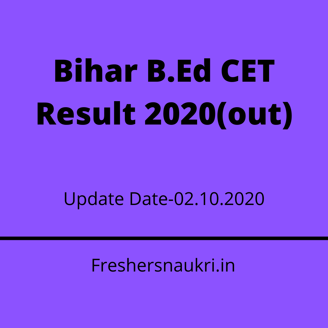Bihar B.Ed CET Result 2020(out)