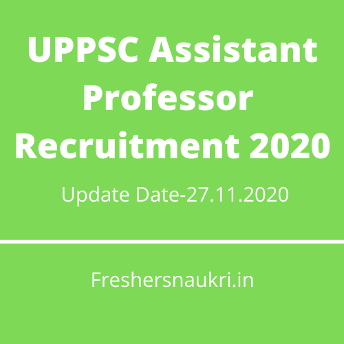 UPPSC Assistant Professor  Recruitment 2020