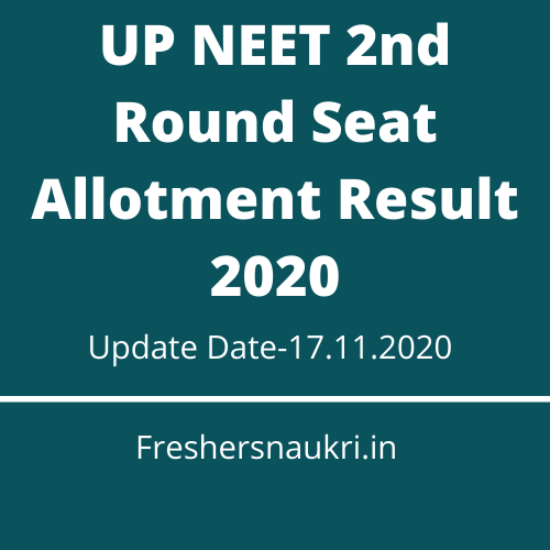 UP NEET 2nd Round Seat Allotment Result 2020