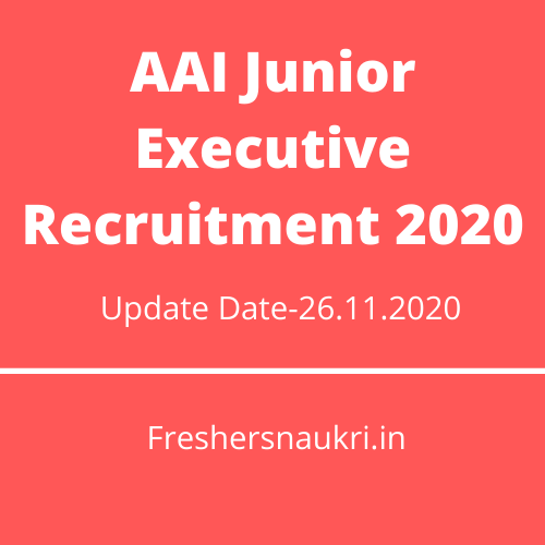 AAI Junior Executive Recruitment 2020