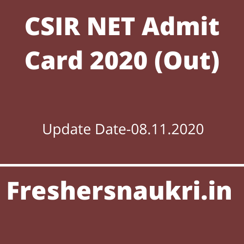 CSIR NET Admit Card 2020 (Out)