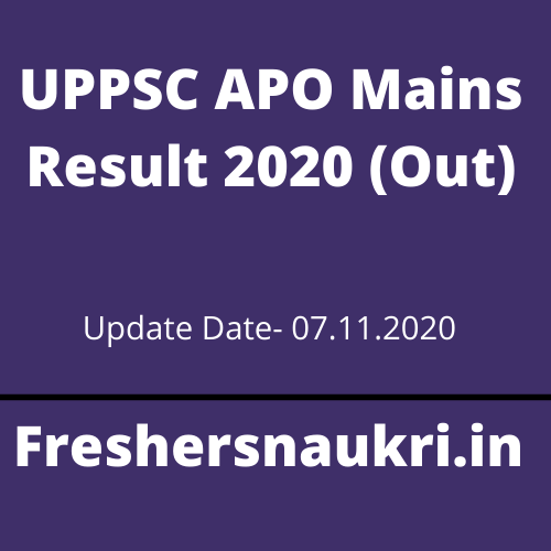 UPPSC APO Mains Result 2020 (Out)