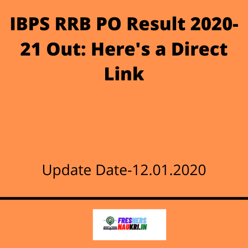 IBPS RRB PO Result 2020-21 Out: Here's a Direct Link