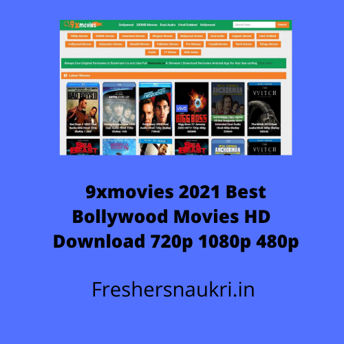 9xmovies 2021 Best Bollywood Movies HD Download 720p 1080p 480p